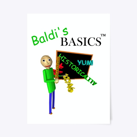 Basic Baldi's Basics Poster Standard Camiseta Front