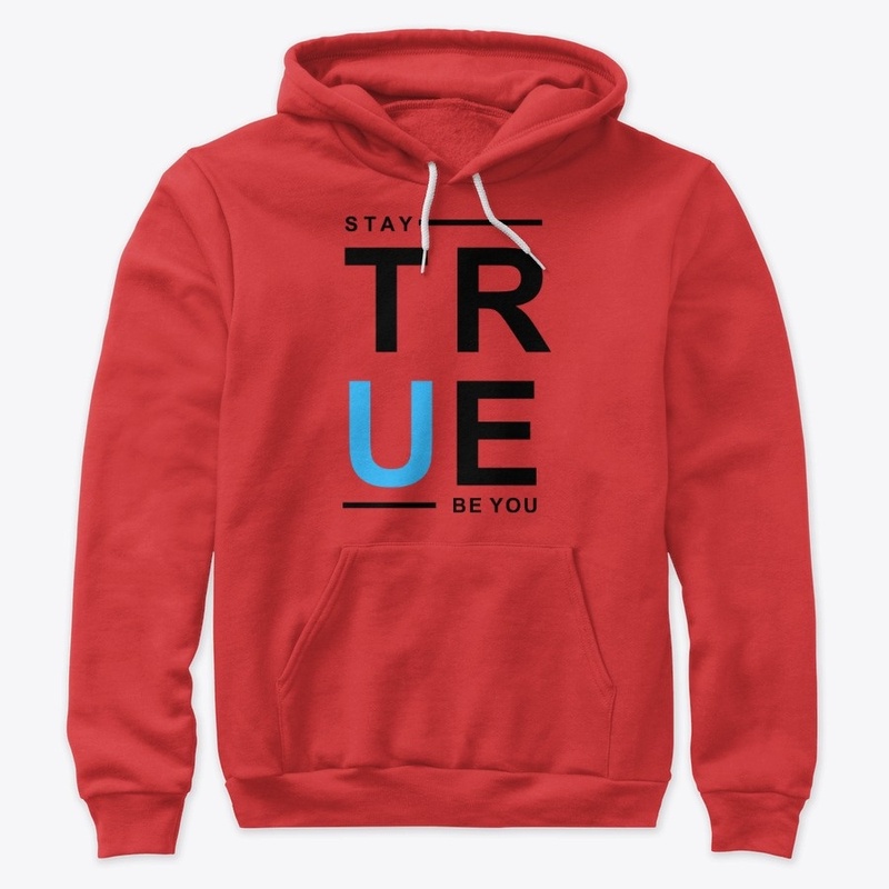 Stay True, Be You Dark
