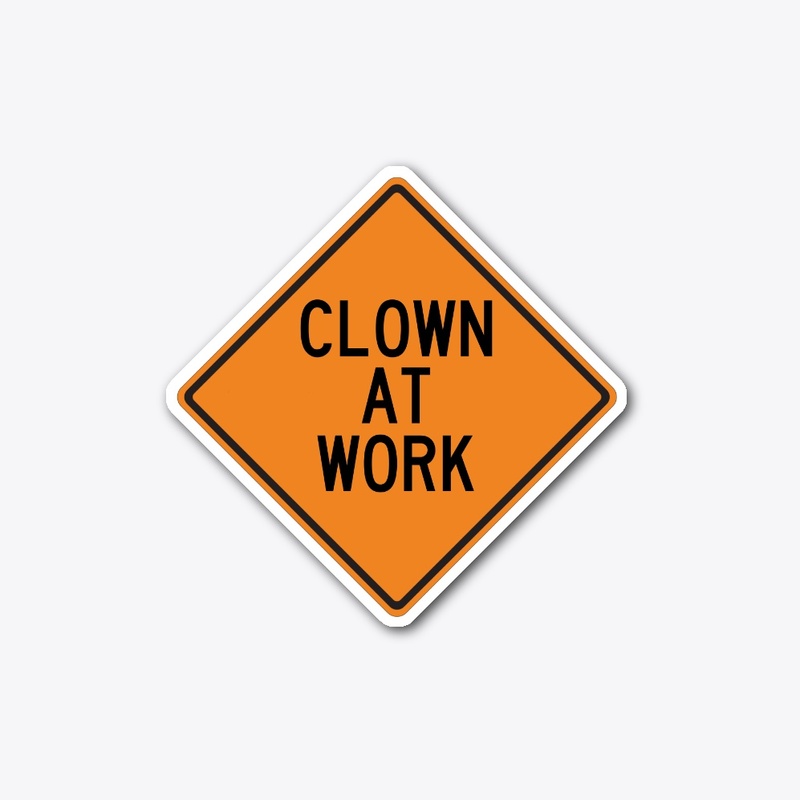 Clown at Work