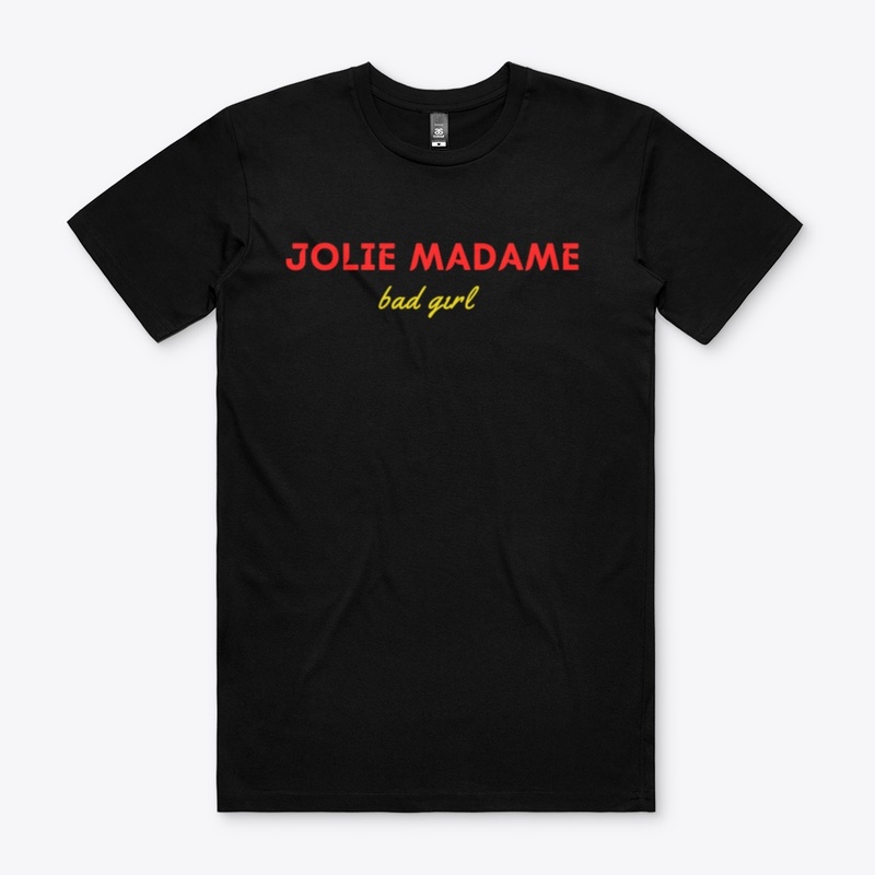 Jolie MADAME Bad Girl