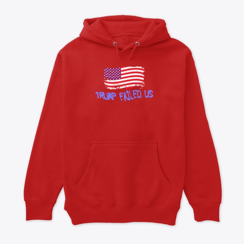 trump failed america shirt