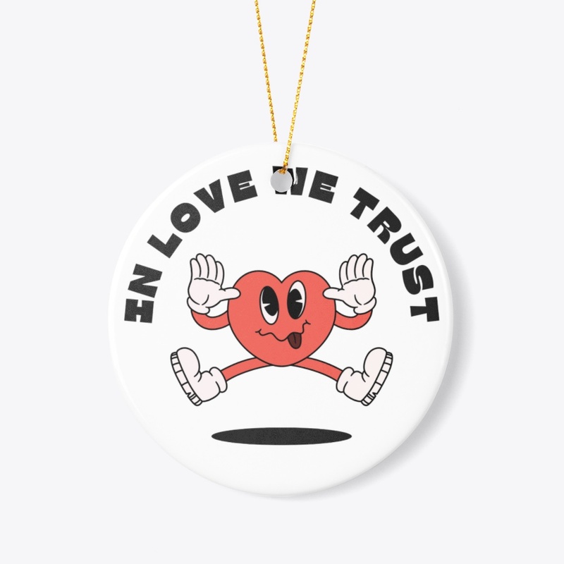 In love we Trust