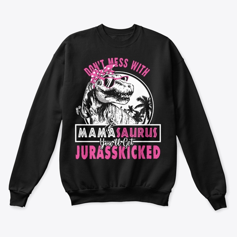 New - MAMASAURUS - Limited Time