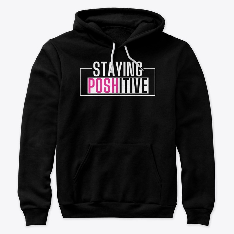 Staying Posh-itive 