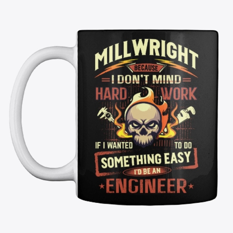Hardworking Millwright Hoodie