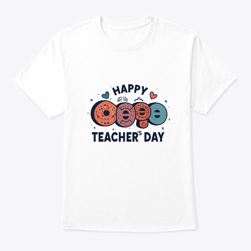 Happy Teacher's Day T-shirt