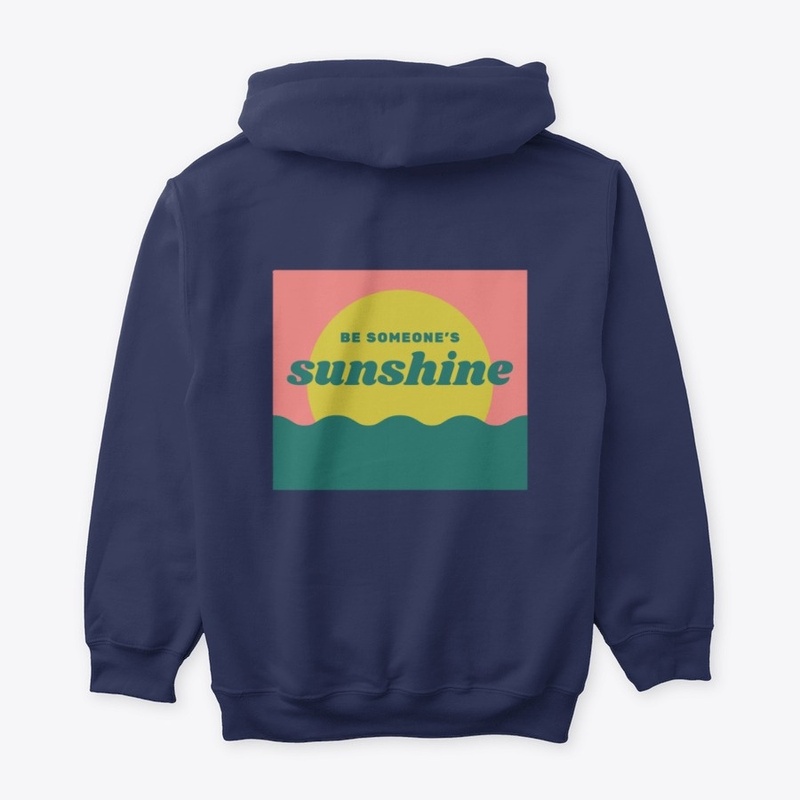 Be Someone's Sunshine