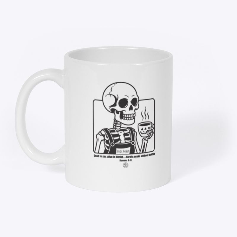 Dead to Sin, Alive in Christ-mug