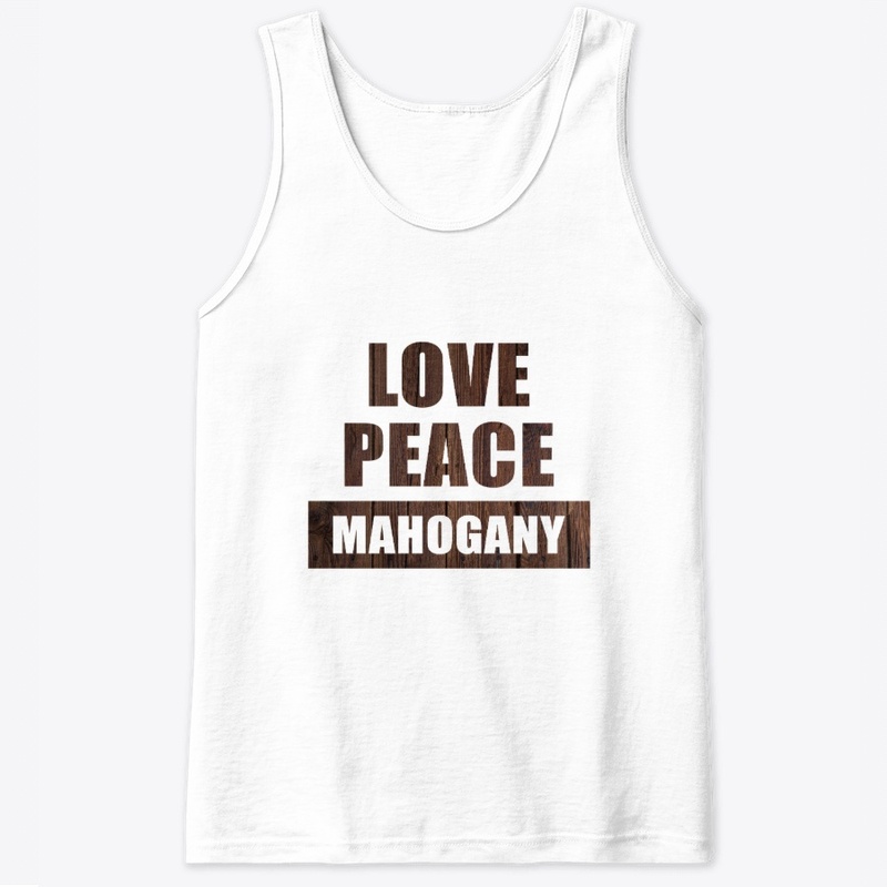Love Peace Mahogany / Instead Of Harmony