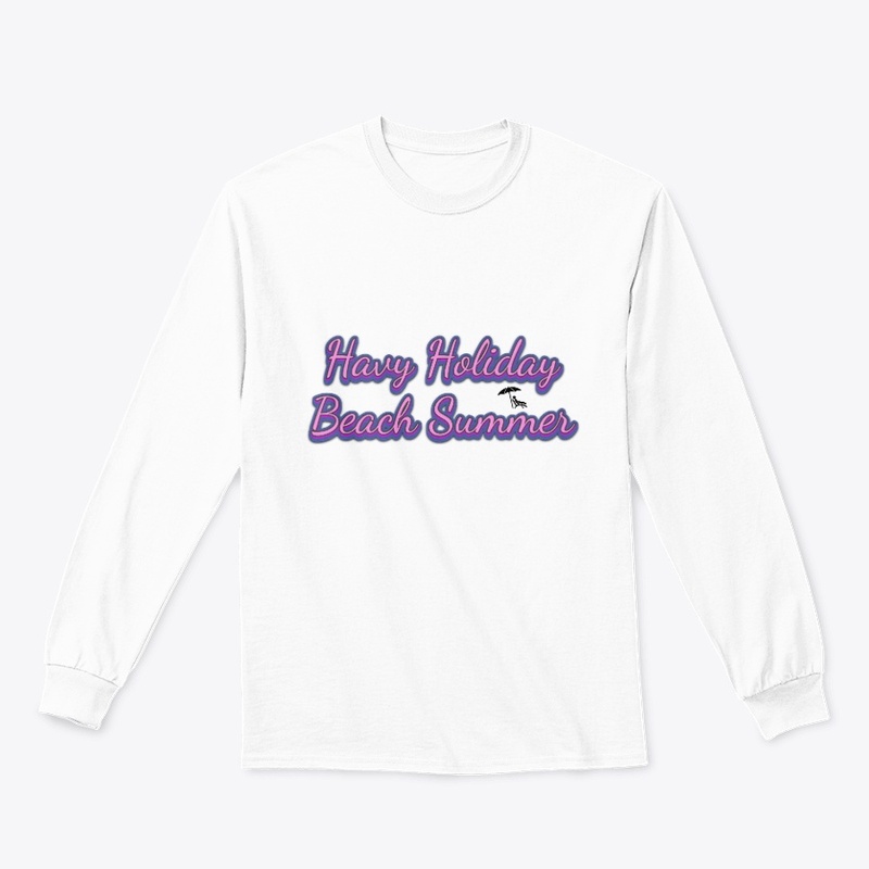 Havy Holiday Beach Summer T-Shirt