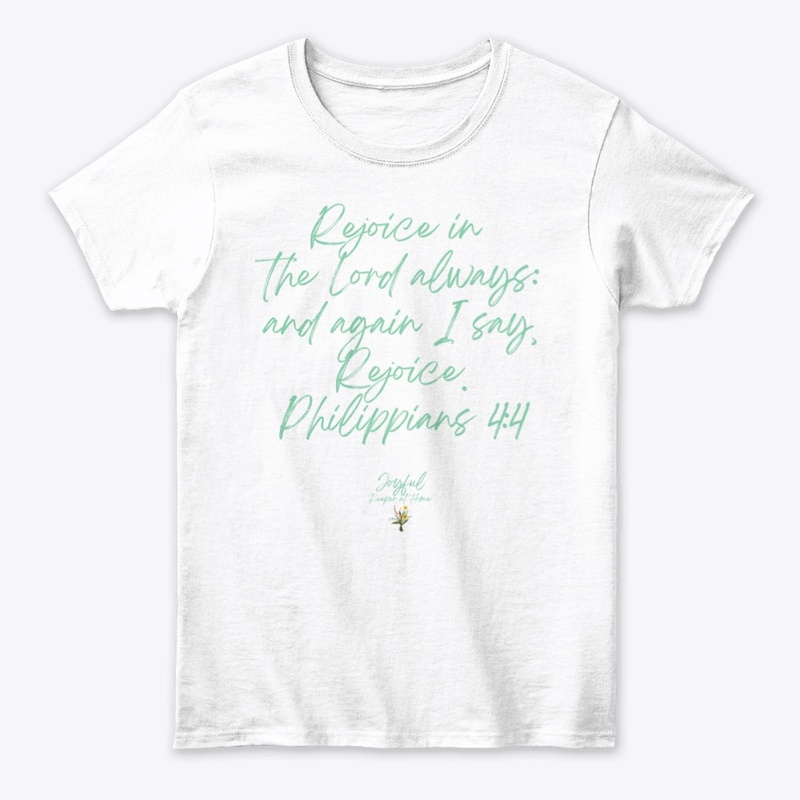 Rejoice in the Lord Tee