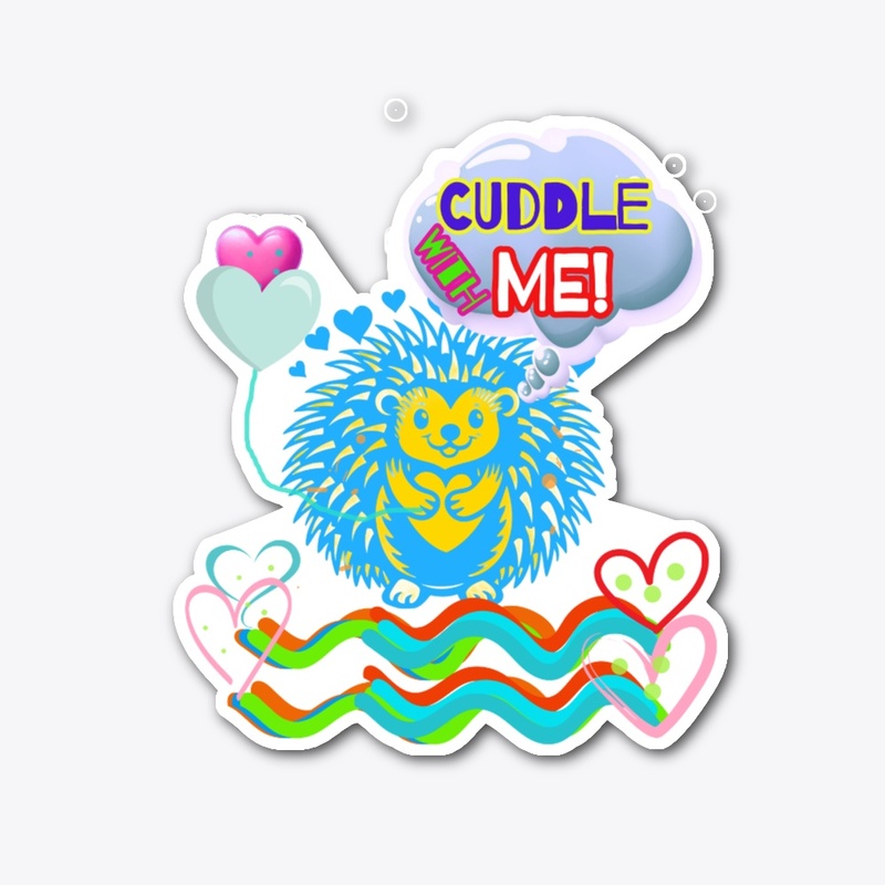 CUDDLE WITH ME