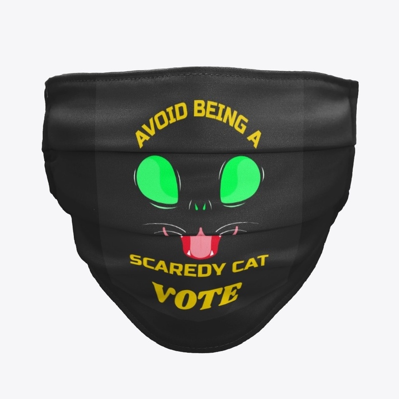 DON'T BE AFRAID TO VOTE