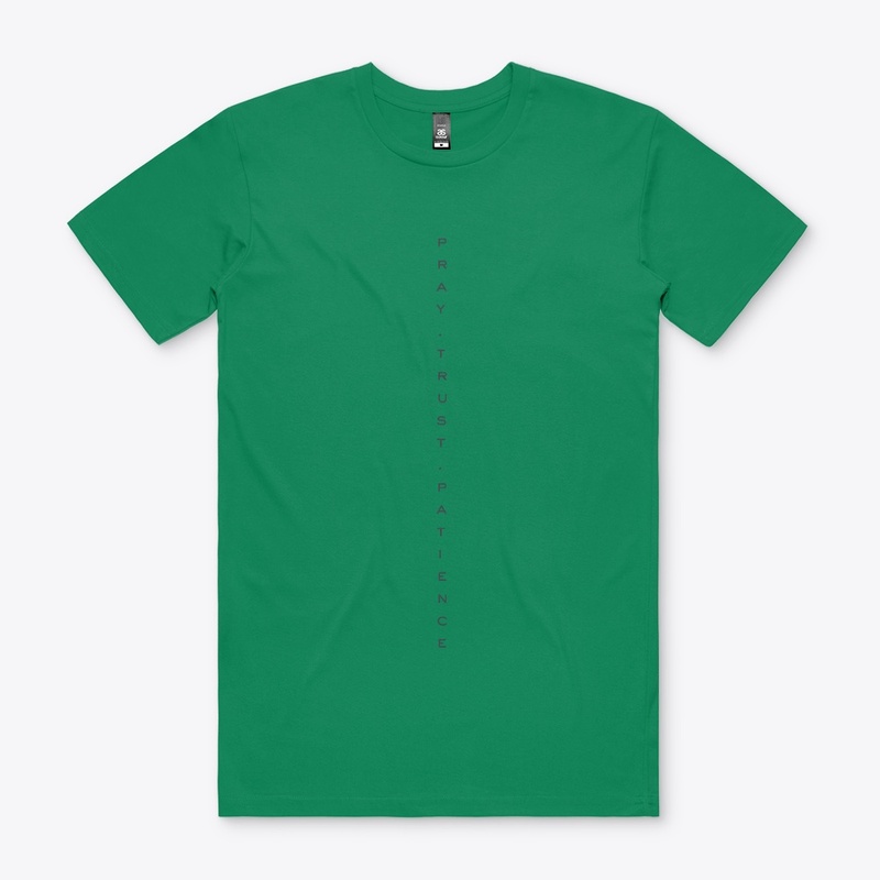 Pray. Trust. Patience T-Shirt- Wearhope