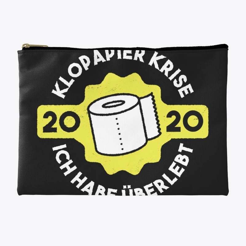  Klopapier Toilet Paper Crisis Survivor