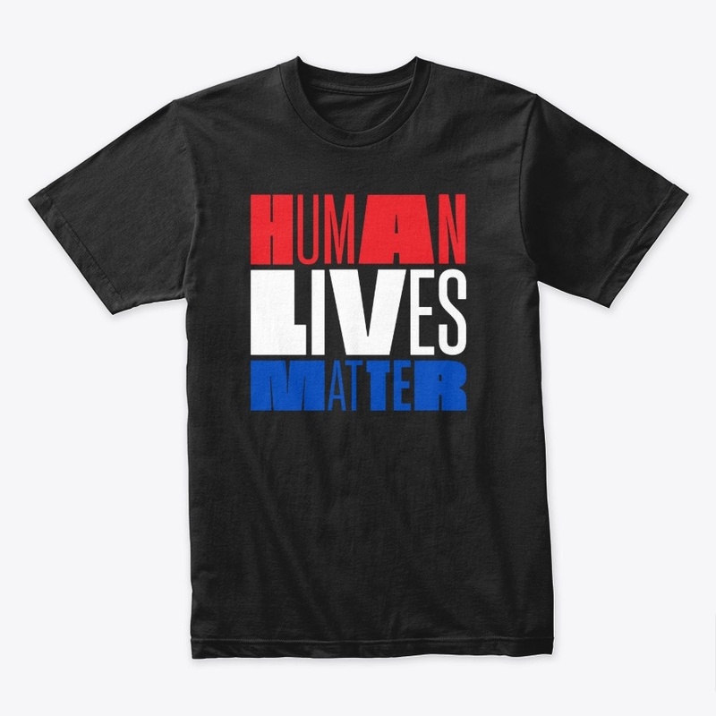 Human Lives Matter Tee