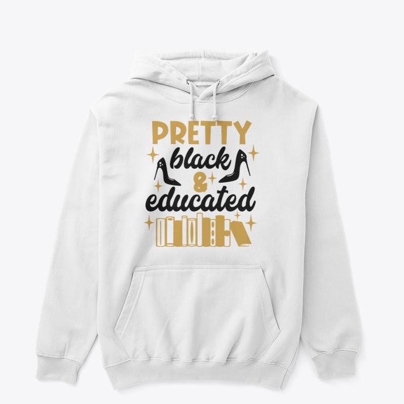 Pretty, Black, & Educated