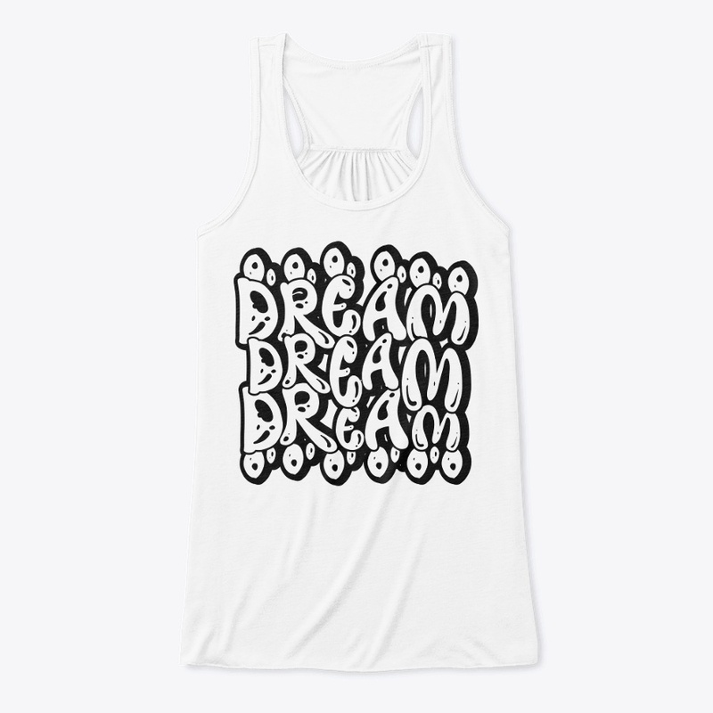 Dream T-shirt