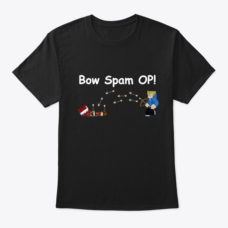 Bow Spam OP! Merch