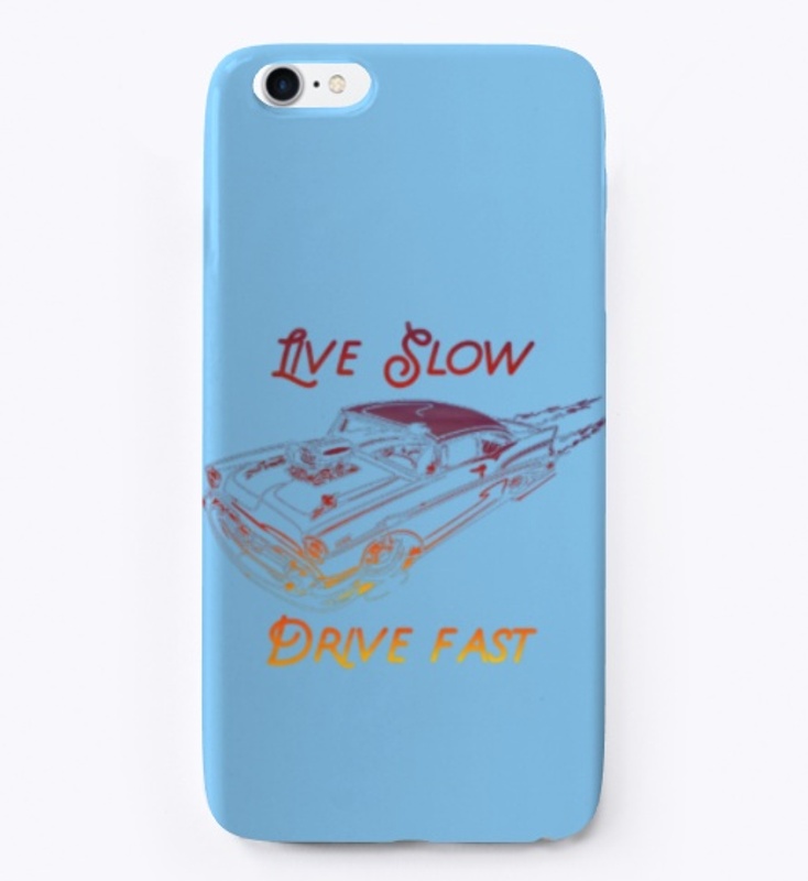 Live Slow, Drive Fast