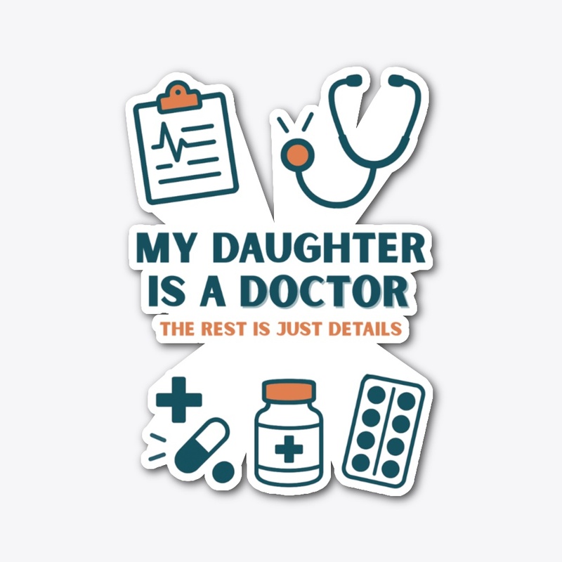 My Daughter is a Doctor