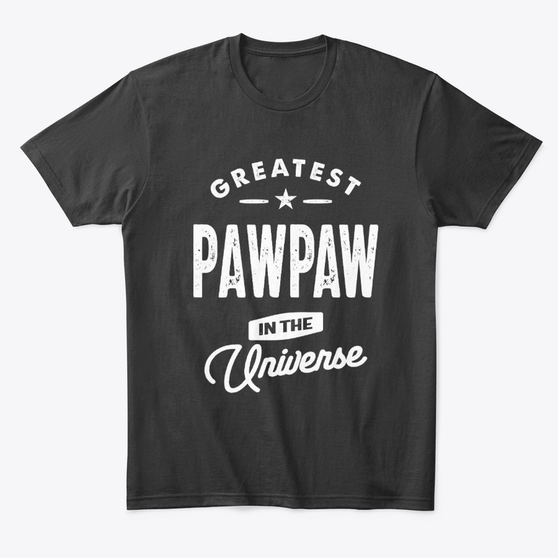 Gift for PawPaw Greatest PawPaw