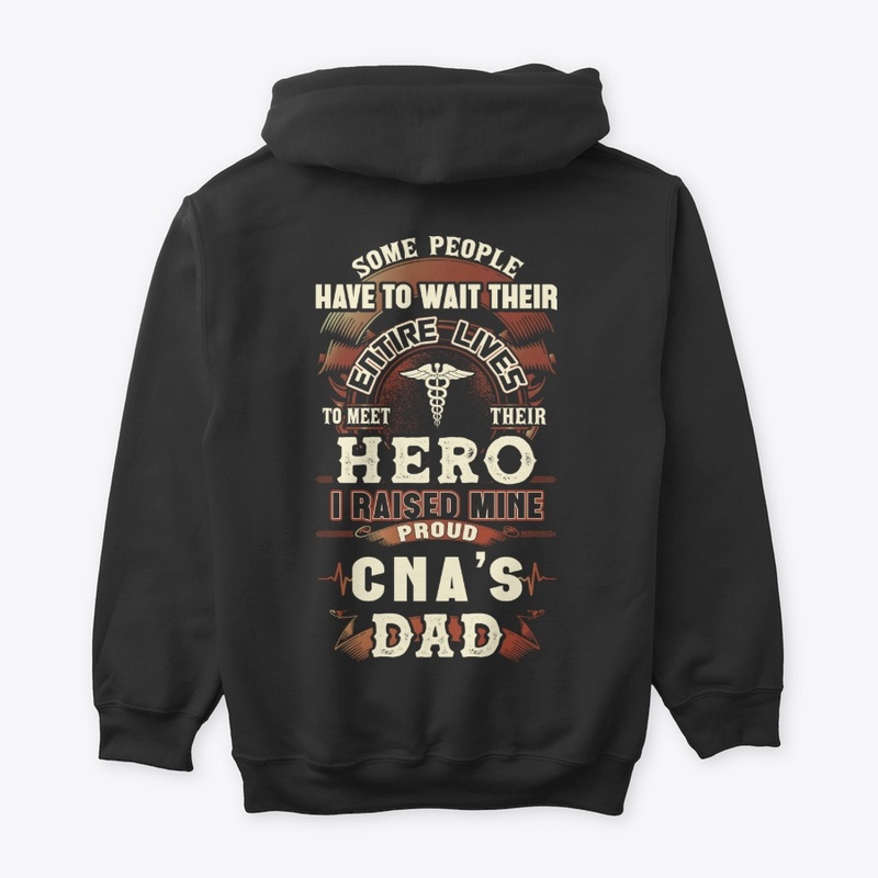 Proud CNA's Dad