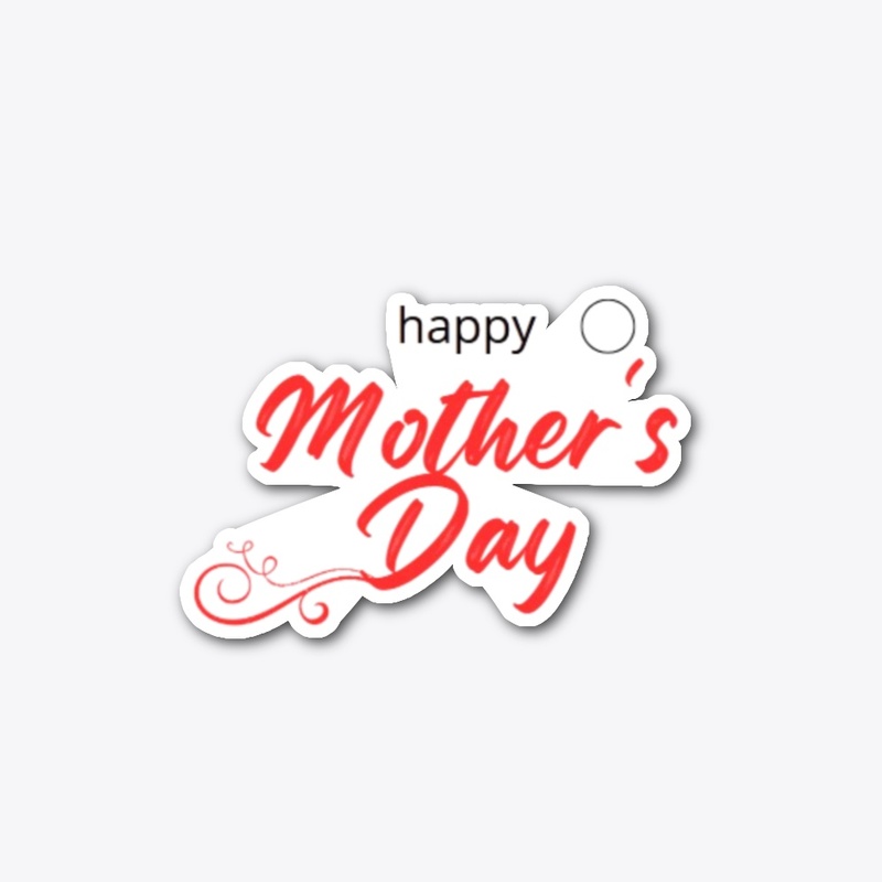 Happy Mothers Day Design For T shirt