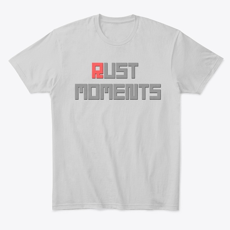Rust Moment's Shirt