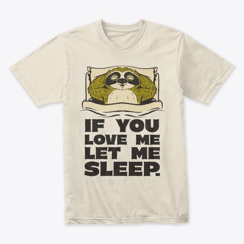 Sleepy Sloth Funny Saying