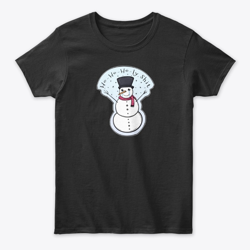 Ho Ho Holy Shit Snowman