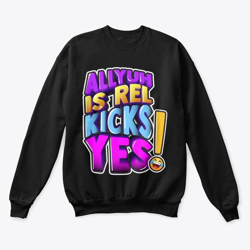 All Yuh is Rel Kicks Yes Tee