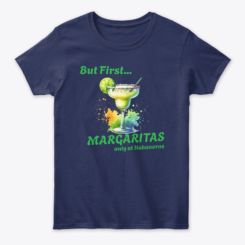 But first, Margaritas!
