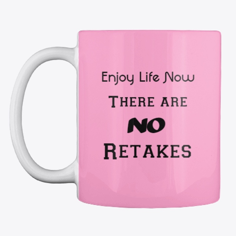 Enjoy Life Now