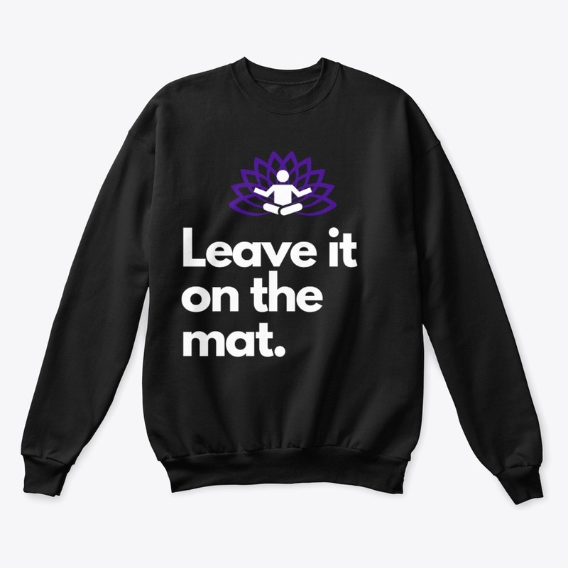 Leave it on the Mat