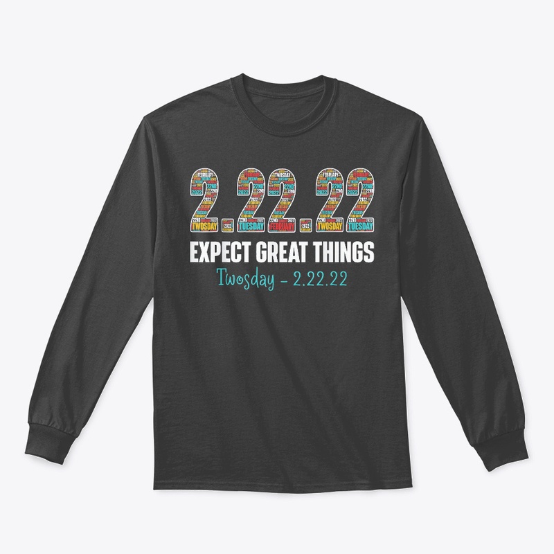 Expect Great Things Twosday