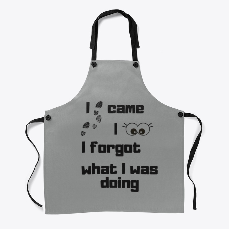 I Came, I Saw..I forgot what I was doing