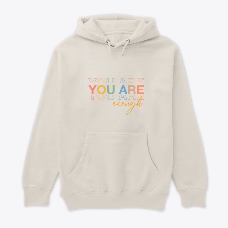 You Are Enough Motivational