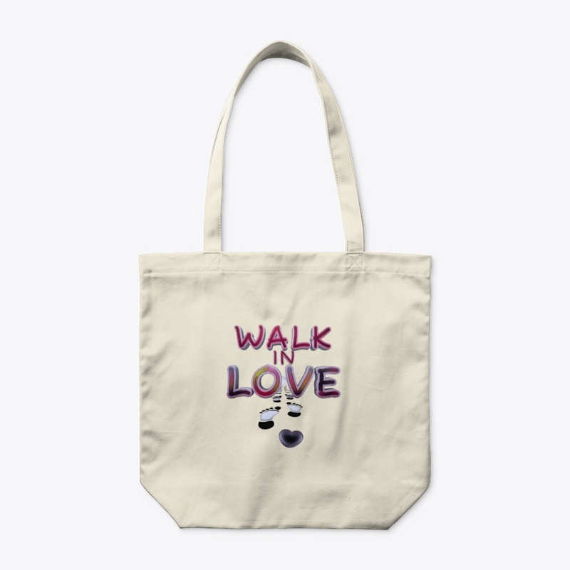 Walk in Love