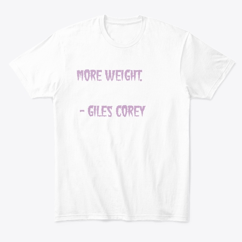Giles Corey Quote Men's Comfort Tee