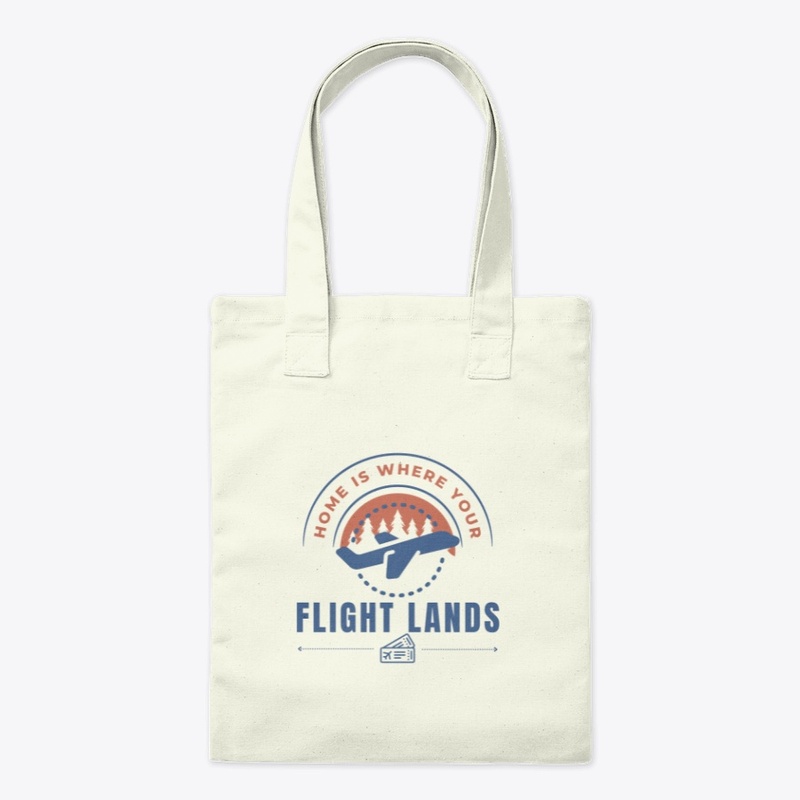 Home is Where Your Flight Lands