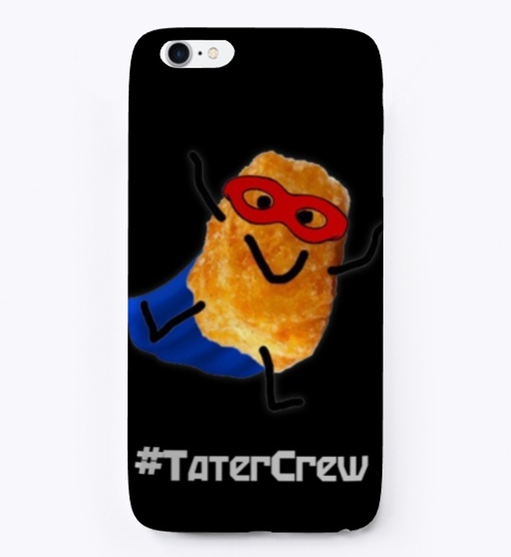 Tater Crew "stuff"