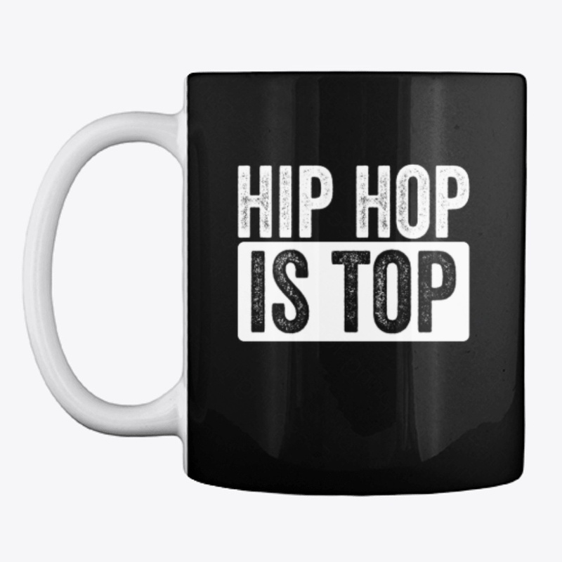 Hip Hop Is Top