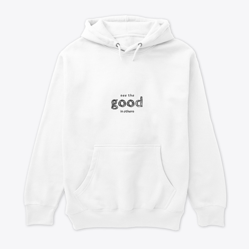 See GOOD in others