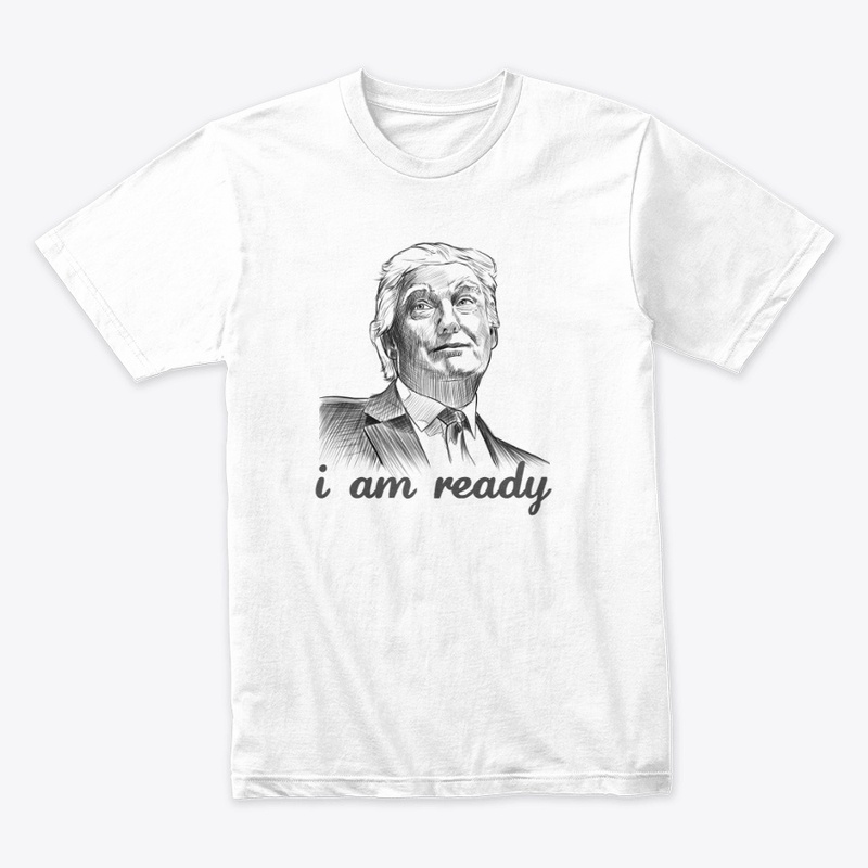 Donald Trump-I am ready 