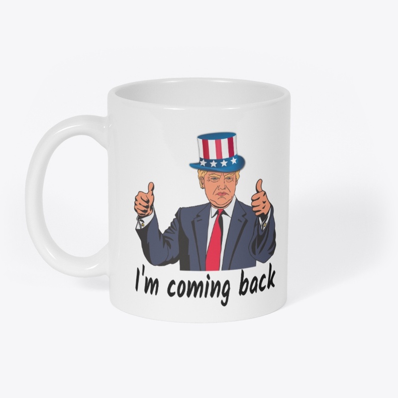 I'm coming back