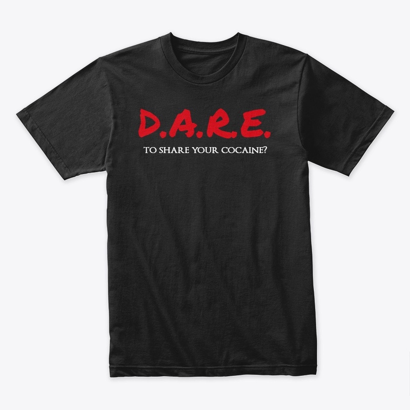 D.A.R.E. to share ?