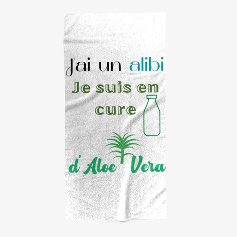 J'ai un alibi je suis en cure aloe vera