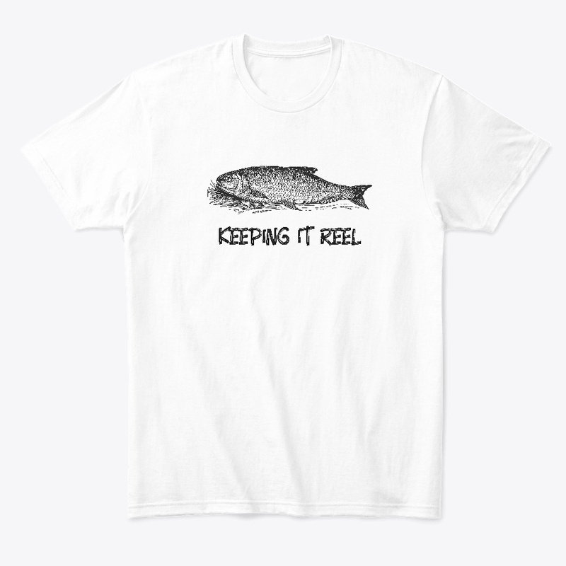 Keeping It Reel Fish Tee