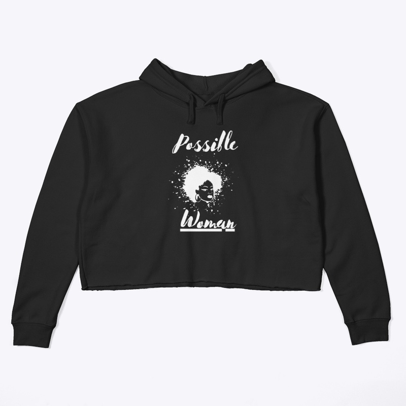 Crop Possible Woman Hoodie